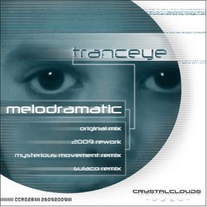 Download track Melodramatic (Original Mix) TrancEye