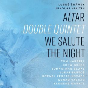 Download track We Salute The Night Ľuboš ŠrámekNenad Vasilic, Klemens Marktl, Juraj Bartos