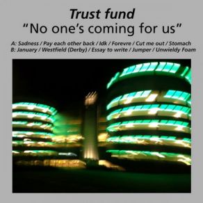 Download track January Trust Fund