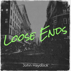 Download track Pilgrim On The Endless Road John Haydock