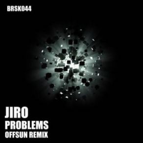 Download track Problems (Original Mix) Jiro