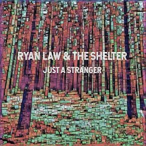 Download track All I Ever Wanted The Shelter, Ryan Law