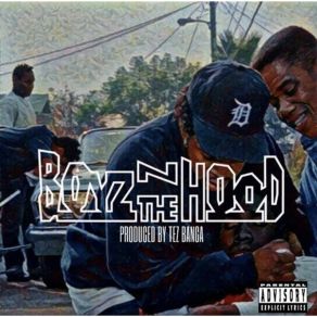 Download track Boyz N The Hood Tez BangaAP Jumpman Joey