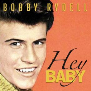 Download track My Baby Just Cares For Me Bobby Rydell