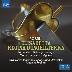 Download track Elisabetta, Regina D'inghilterra, Act II Scene 6 Misero Me!, La Sposa! Serena Farnocchia