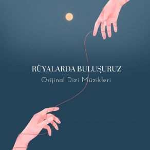 Download track Rüyalarda Buluşuruz Bora Ebeoğlu