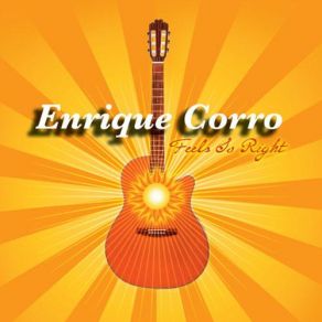 Download track Feels So Right Enrique Corro