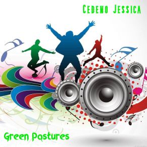 Download track I See Yellow Flowers On Green Grass Cedeno Jessica