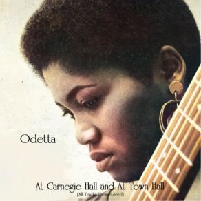 Download track Ain't No Grave Can Hold My Body Down (Remastered 2017) Odetta