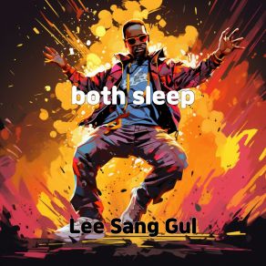 Download track Both Sleep Lee Sang Gul