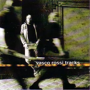 Download track C'È Chi Dice No Vasco Rossi