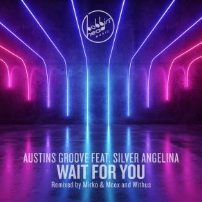 Download track Wait For You (Mikro & Meex Remix Edit) Silver AngelinaΜΙΚΡΟ, Mirko