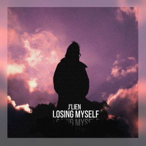 Download track Losing Myself (Pragy Extended Remix) J'lienPragy