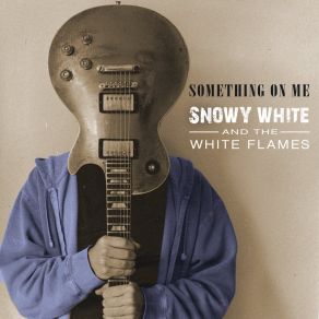 Download track It's Only The Blues White Flames