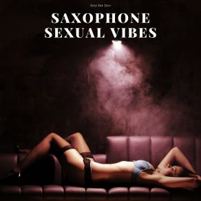 Download track Teenie’s Saxophone Jazz Sexy Sax Jazz