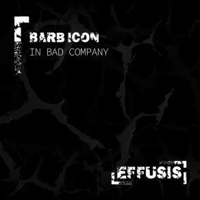 Download track In Bad Company (Original Mix) Barb Icon