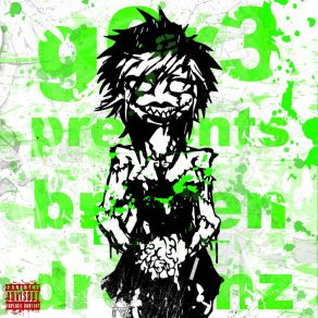 Download track Broken Dreamz G0r3c0r3Troubledt33n