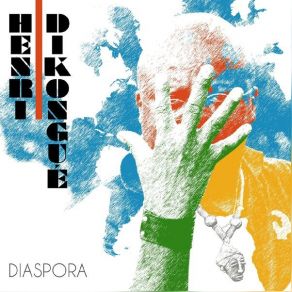 Download track Mulatako (L'union Fait La Force) Henri Dikongue