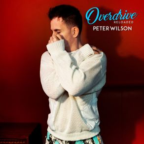 Download track Overdrive (Mirko Hirsch Extended Mix) Peter Wilson