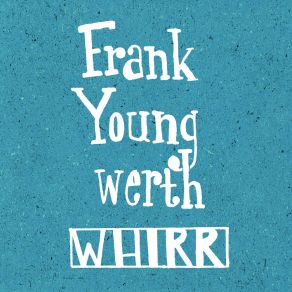 Download track Whirr (Atmospheric) Frank Youngwerth