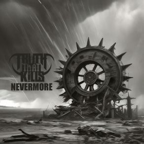 Download track Nevermore Truth That Kills