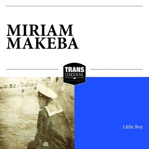 Download track Where Does It Lead? Miriam Makeba