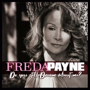 Download track Do You Still Dream About Me (Rick Gianatos Extended) Freda Payne