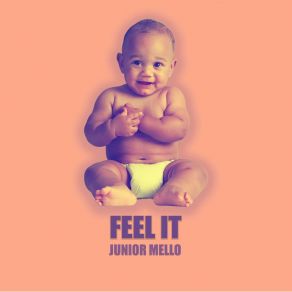 Download track Feel It (Dub Mix) Junior Mello