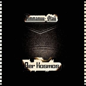 Download track Der Kosmos Ammanuu – Otaû