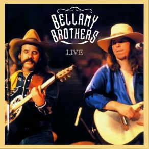 Download track Foolin' Around (Live) Bellamy Brothers