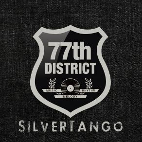 Download track SilverTango (Matteo Marini Tech Mix) 77th District