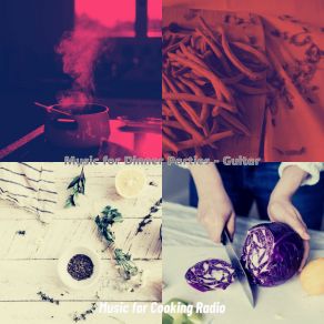 Download track Atmospheric Music For Making Dinner Music For Cooking Radio