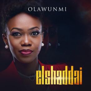 Download track El Shaddai Olawunmi