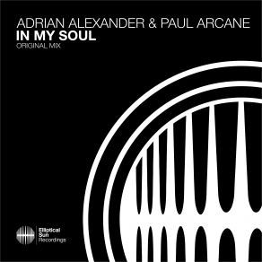 Download track In My Soul Adrian Alexander, Paul Arcane