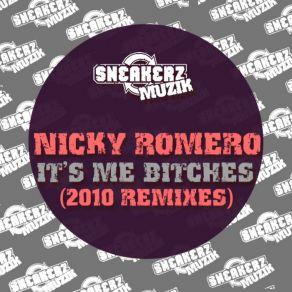 Download track It'S Me Bitches (Dani L Mebius Remix) Nicky Romero