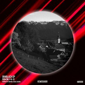 Download track Grablach (REOSC Remix) I-K-OREOSC