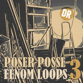 Download track Fenom Loop 42 Poser Posse