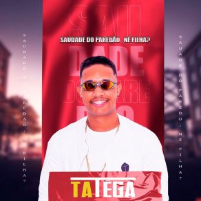 Download track Saudade De Você Ta Tega