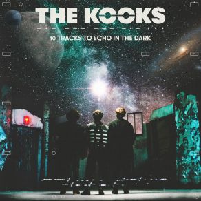 Download track Sailing On A Dream The Kooks