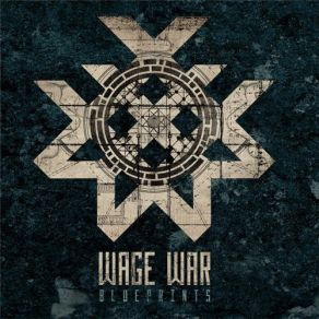 Download track Blueprints Wage War