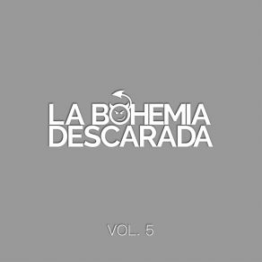 Download track Hay Algo En Ti La Bohemia Descarada