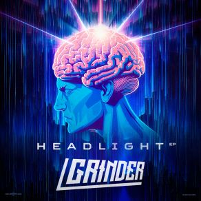 Download track Headlight The Grinder