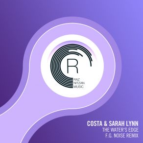 Download track The Waters Edge (F. G. Noise Extended Mix) Costa, Sarah Lynn