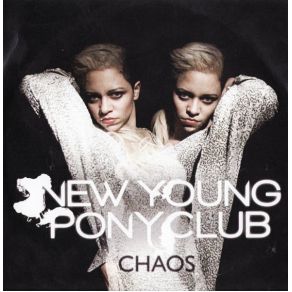 Download track Chaos (Mele' Remix) New Young Pony Club