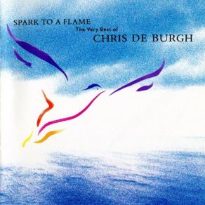 Download track Say Goodbye To It All Chris De Burgh