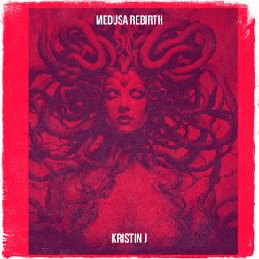 Download track Wrath Of Medusa Kristin J