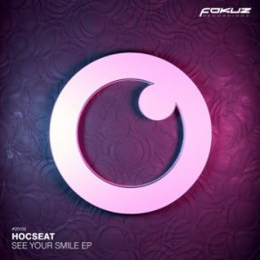 Download track Feel Crazy Hocseat