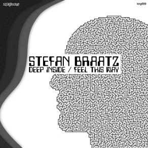 Download track Deep Inside (Grand Acid Mix) Stefan Braatz