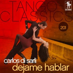 Download track Dejame Hablar Carlos Di SarliMario Pomar Corrales