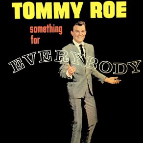 Download track Be My Baby Tommy Roe